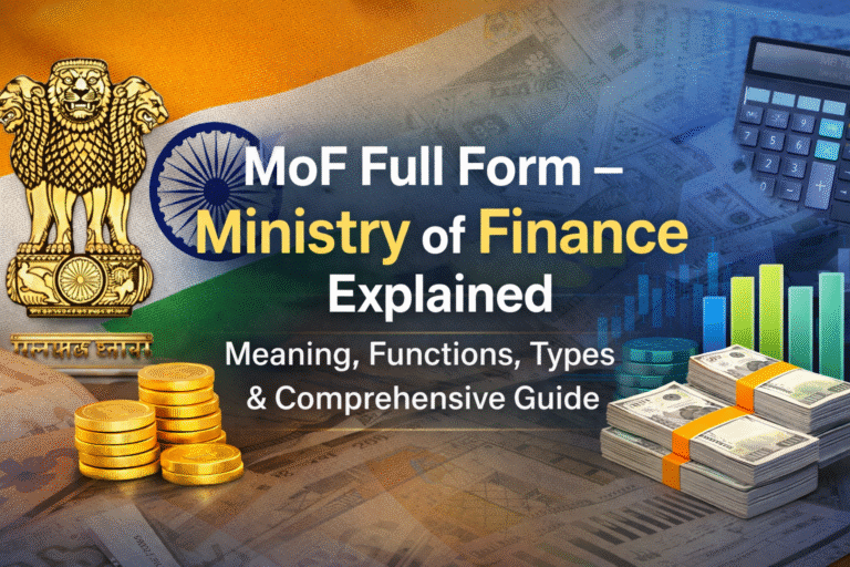 MoF Full Form Ministry of Finance Meaning Functions and Guide Featured Image